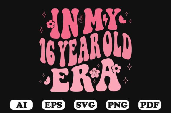In My 16 Year Old Era Wavy Svg T-shirt - A Graphic Design Asset for Crafts