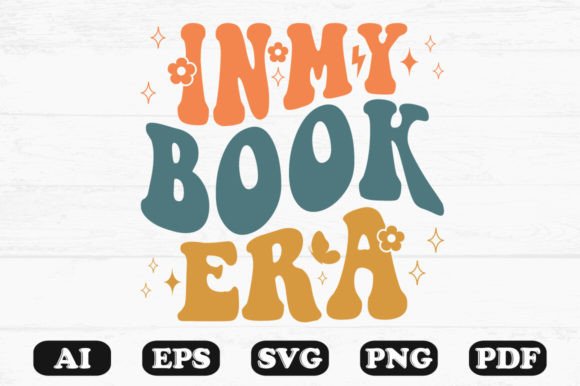 In My Book Era Retro Wavy Svg T-shirt for Graphics and Crafts