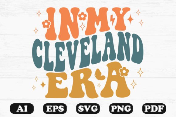 In My Cleveland Era Retro Wavy Svg: A Crafts & Graphics Review