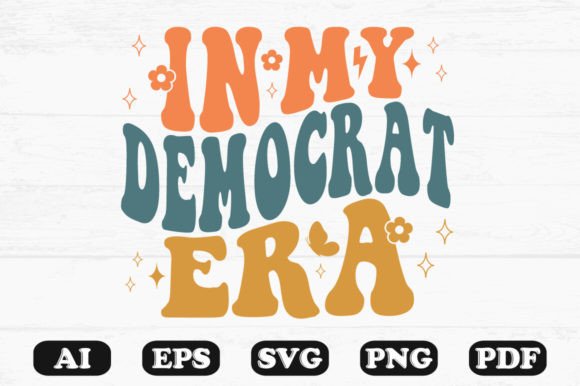 In My Democrat Era Retro Wavy Svg T-shir Graphics and Crafts