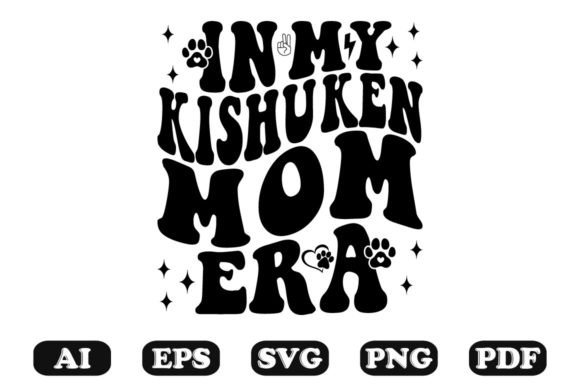 In My Kishu Ken Mom Era Wavy Svg for Crafts and Graphics