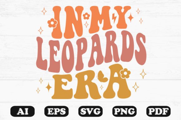 In My Leopards Era Retro Wavy Svg: Graphics for Crafts & Content