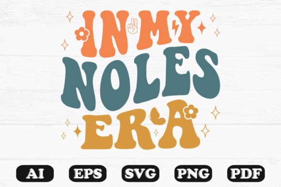 In My Noles Era Retro Wavy Svg Review
