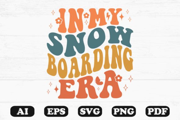 In My Snowboarding Era Retro Wavy Svg: A Graphics and Crafts Review
