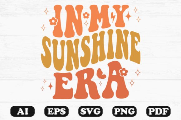 In My Sunshine Era Retro Wavy Svg for Graphics and Crafts